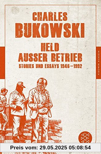 Held außer Betrieb: Stories und Essays 1946 - 1992 (Fischer Klassik)