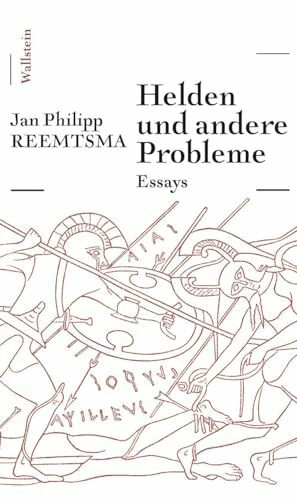 Helden und andere Probleme: Essays