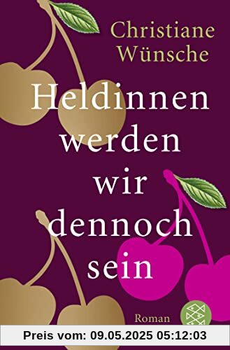 Heldinnen werden wir dennoch sein