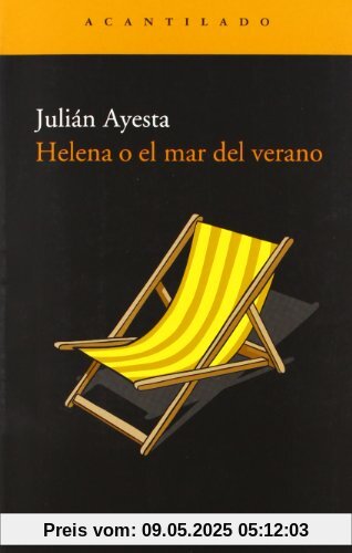 Helena o el mar del verano (Narrativa del Acantilado, Band 30)