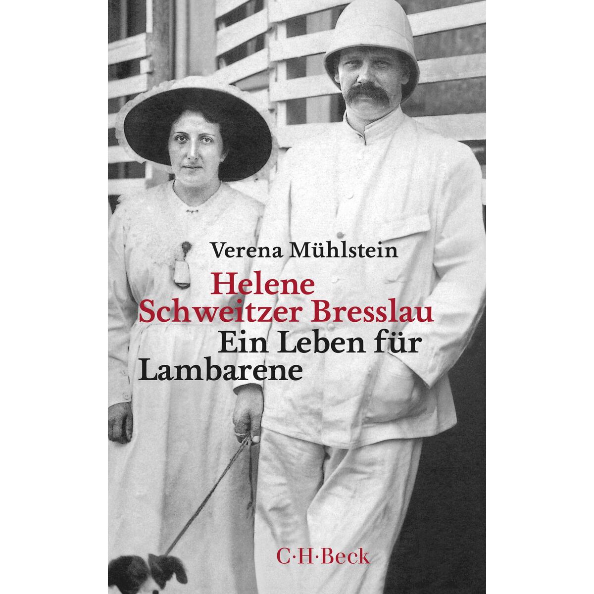 Helene Schweitzer Bresslau Helene Schweitzer Bresslau von C.H. Beck