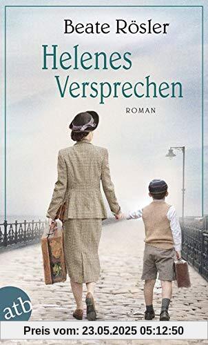 Helenes Versprechen: Roman