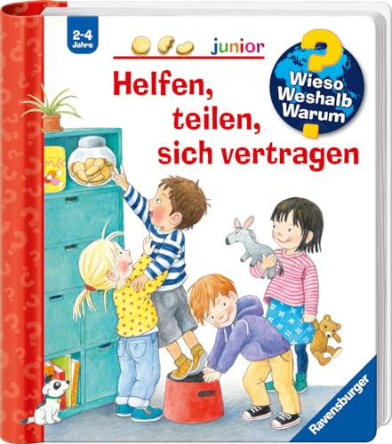 Wieso? Weshalb? Warum? junior, Band 66: Helfen, teilen, sich vertragen (junior, 66)