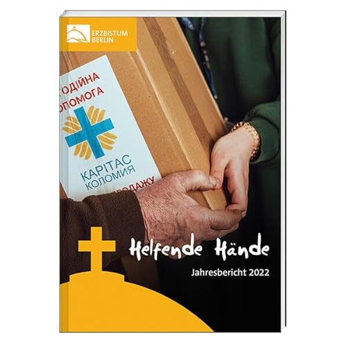 Helfende Hände: Jahresbericht 2022 von St. Benno