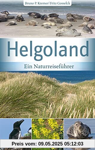 Helgoland: Ein Naturreiseführer
