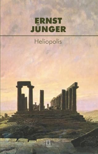 Heliopolis (BIBLIOTEKA MYŚLI POLITYCZNEJ) von Ośrodek Myśli Politycznej
