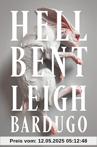 Hell Bent: The long-awaited follow-up to global bestseller Ninth House