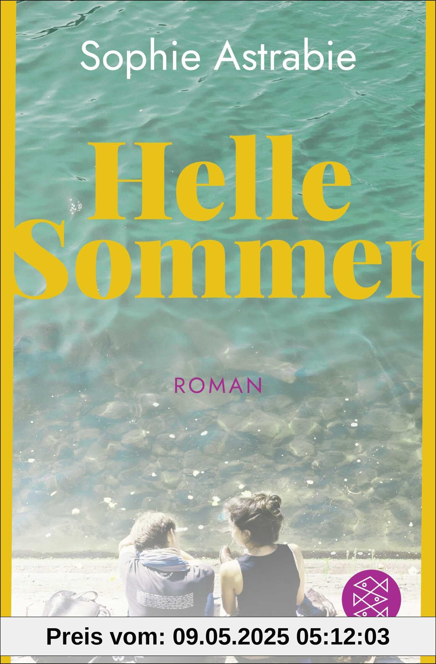Helle Sommer: Roman | Der schönste Roman für den Sommer: ein coup de cœur aus Frankreich