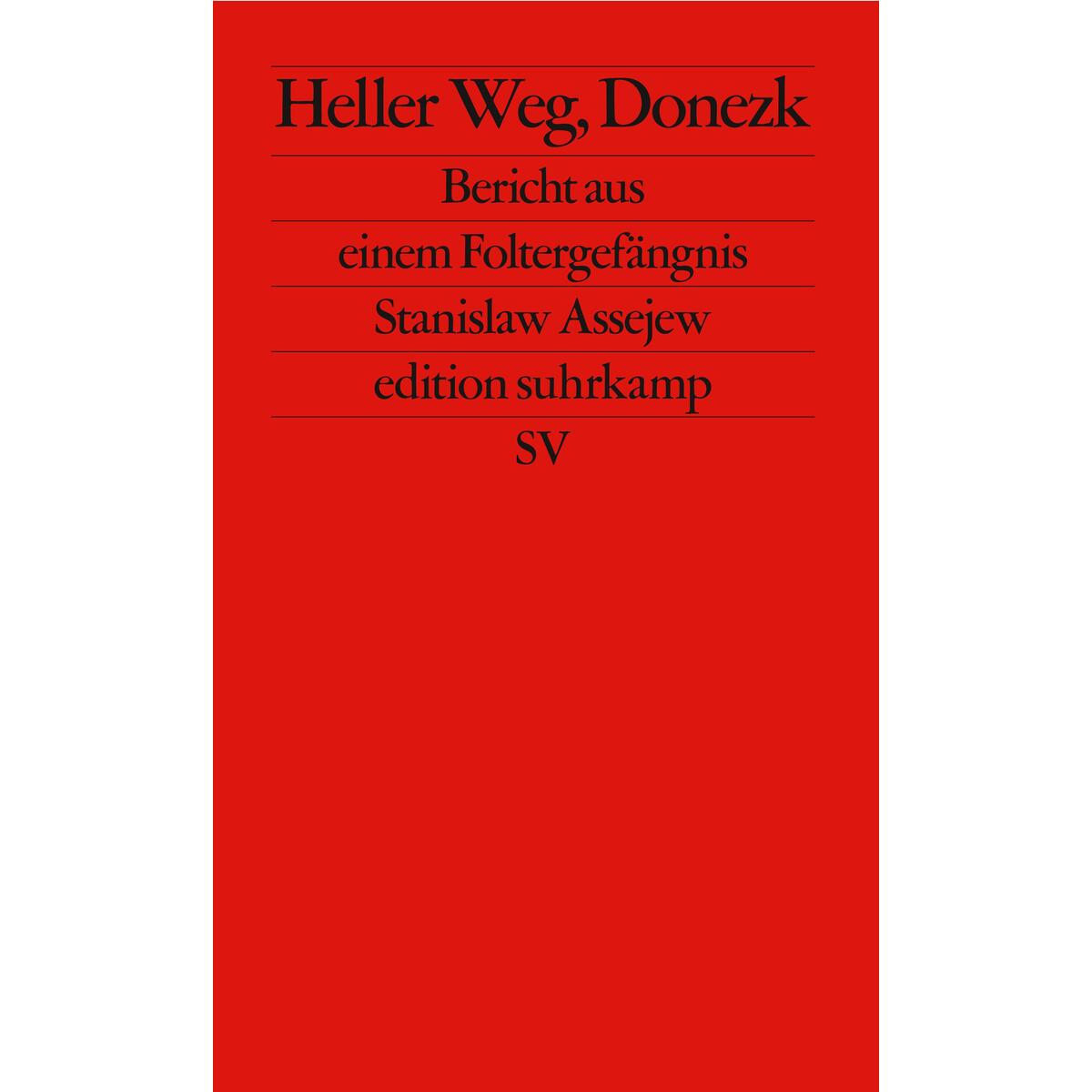 Heller Weg, Donezk von Suhrkamp Verlag