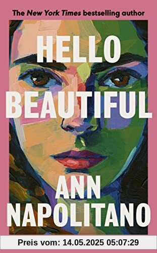 Hello Beautiful: THE INSTANT NEW YORK TIMES BESTSELLER