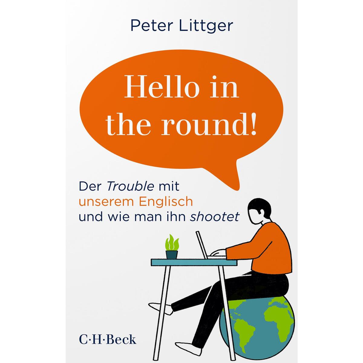 »Hello in the round!« von Beck C. H.