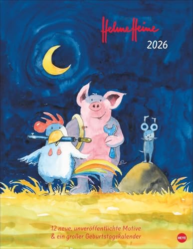 Helme Heine: Edition Kalender 2026: Liebevoll illustrierter Wandkalender von Helme Heine mit 12 neuen, unveröffentlichten Motiven. 34 x 44 cm. (Helme Heine Kalender Heye) von Heye