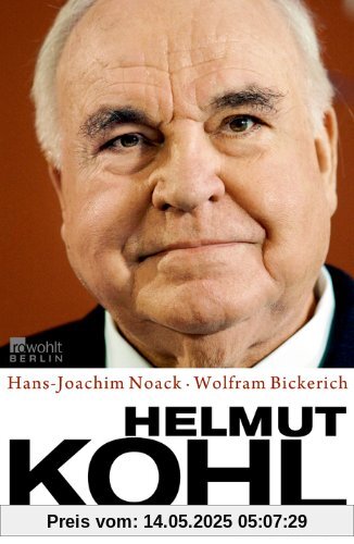 Helmut Kohl: Die Biographie