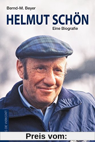 Helmut Schön: Eine Biografie