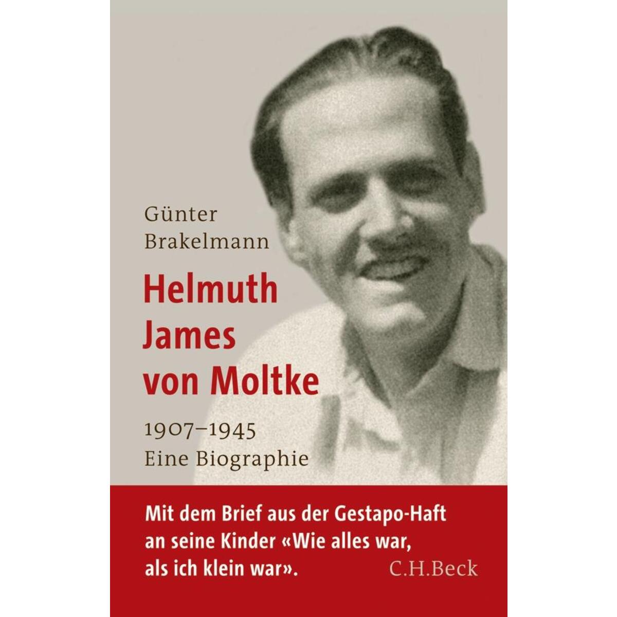 Helmuth James von Moltke von C.H. Beck