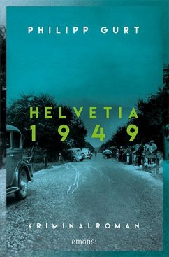 Helvetia 1949 von Emons Verlag