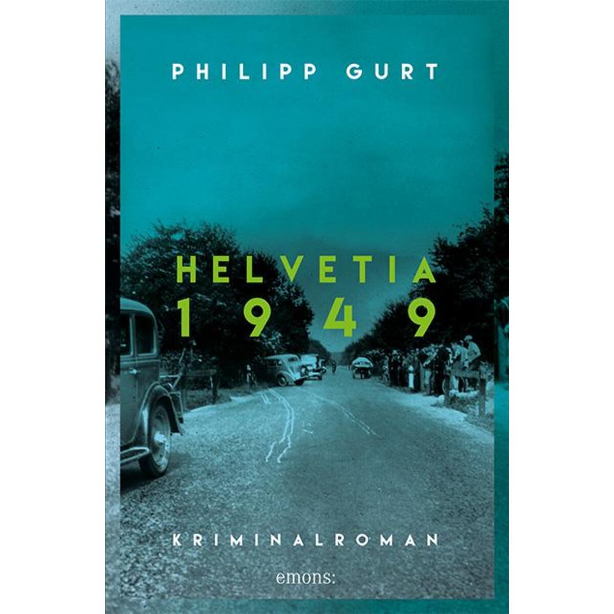 Helvetia 1949 von Emons Verlag