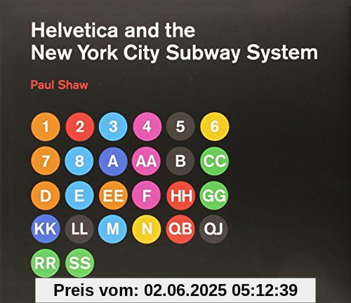 Helvetica and the New York City Subway System (Mit Press)