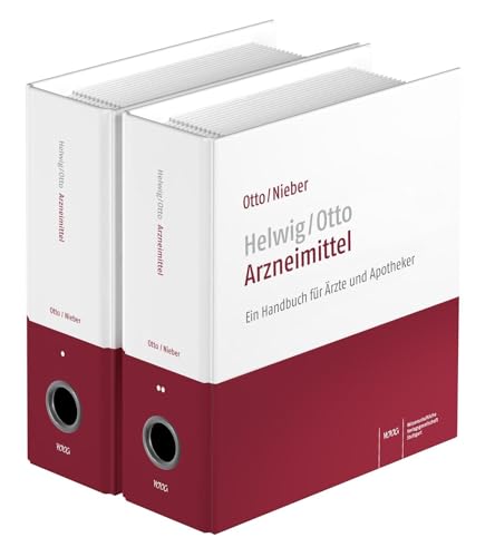 Helwig / Otto Arzneimittel: Ein Handbuch für Ärzte und Apotheker von Wissenschaftliche Verlagsgesellschaft