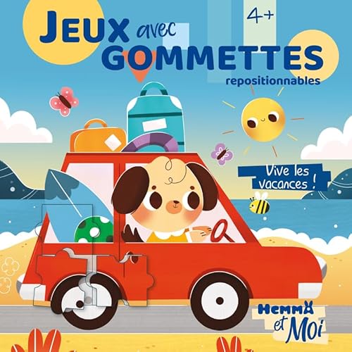 Hemma et Moi - Jeux avec gommettes - Vive les vacances ! - repositionnables: Jeux avec gommettes repositionnables von HEMMA