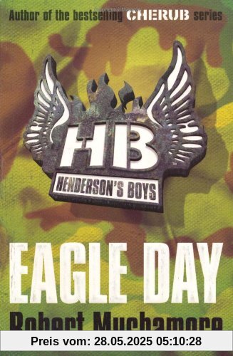 Henderson's Boys 02. Eagle Day Henderson's Boys 02. Eagle Day