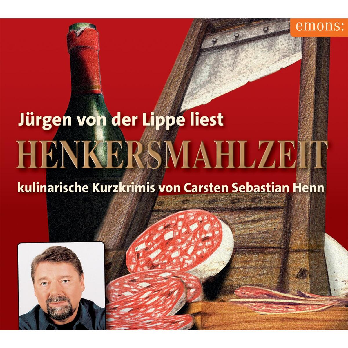 Henkersmahlzeit. 3 CDs von Emons Verlag