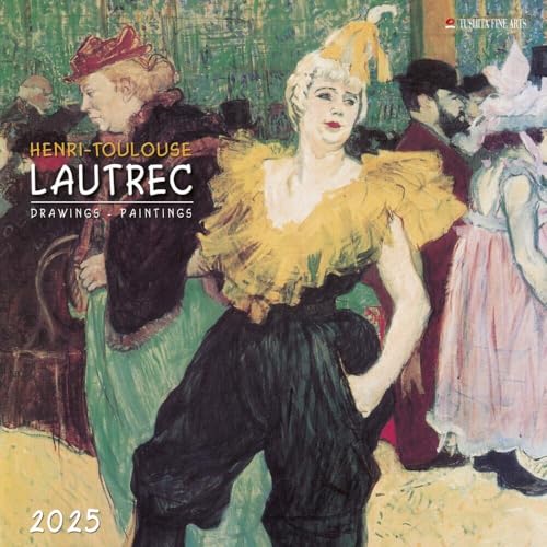 Henri Toulouse-Lautrec 2025: Kalender 2025 (Tushita Fine Arts) von Tushita PaperArt