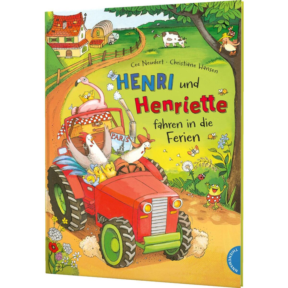 Henri und Henriette 3: Henri und Henriette fahren in die Ferien Henri und Henriette 3: Henri und Henriette fahren in die Ferien von Thienemann