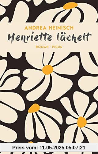 Henriette lächelt: Roman