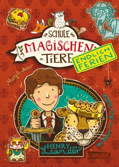 Henry und Leander / Die Schule der magischen Tiere - Endlich Ferien Bd.3 (eBook, ePUB)