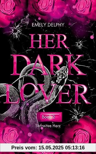 Her Dark Lover: Befreites Herz (Frederick J. Fonds - 2, HER DARK BOSS Teil 2)