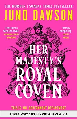Her Majesty’s Royal Coven: The magical SUNDAY TIMES number 1 bestseller and spellbinding start to a new fantasy series (HMRC)