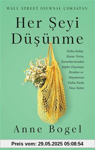 Her Seyi Düsünme