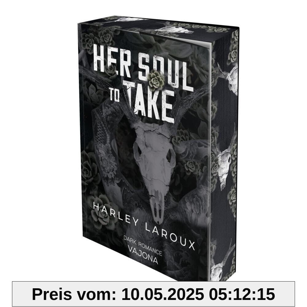 Her Soul to Take: DARK ROMANCE | Mit limitiertem Farbschnitt! Her Soul to Take: DARK ROMANCE | Mit limitiertem Farbschnitt!