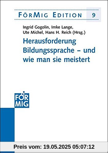 Herausforderung Bildungssprache  und wie man sie meistert (FörMig Edition, Band 9)