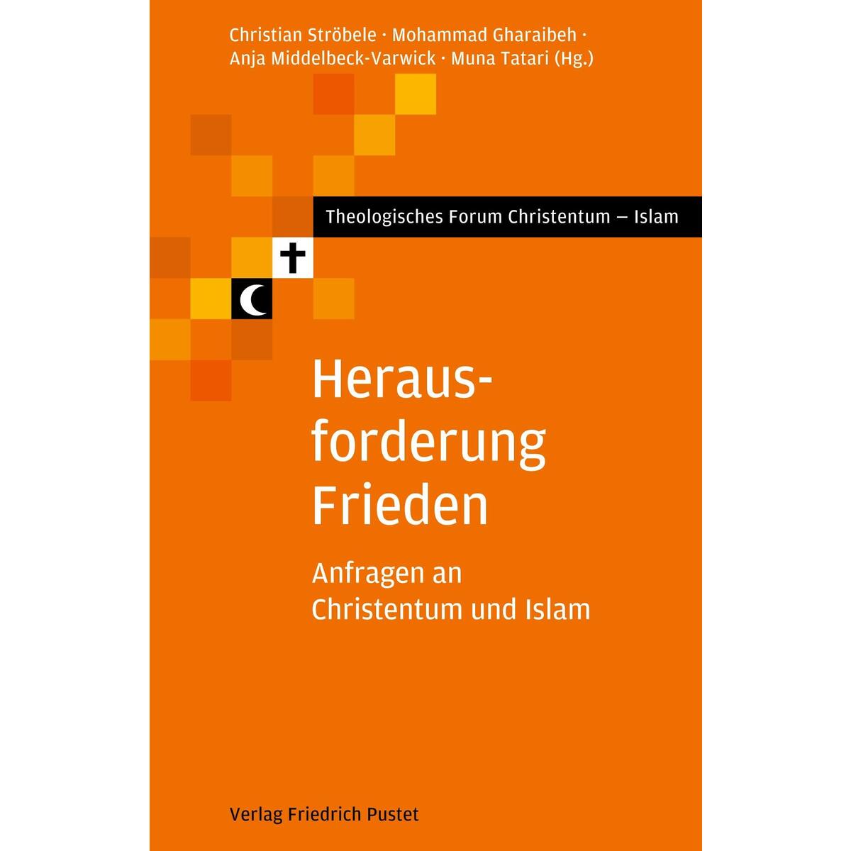 Herausforderung Frieden Herausforderung Frieden von Pustet, Friedrich GmbH