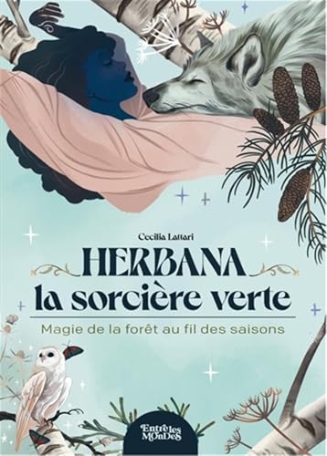 Herbana, la sorcière verte: Magie de la forêt au fil des saisons von SECRET ETOILES