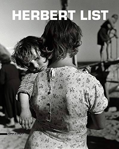 Herbert List (Fotografia) von Silvana Editoriale