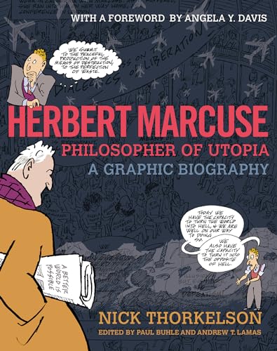 Herbert Marcuse, Philosopher of Utopia: A Graphic Biography von City Lights Publishers