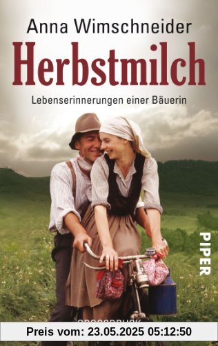 Herbstmilch: Lebenserinnerungen einer Bäuerin