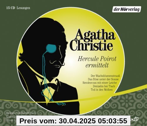 Hercule Poirot ermittelt: Der Wachsblumenstrauß - Das Böse unter der Sonne - Rendezvous mit einer Leiche - Dreizehn bei Tisch - Tod in den Wolken