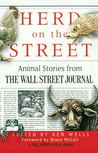 Herd on the Street: Animal Stories from The Wall Street Journal (Wall Street Journal Book) von Free Press