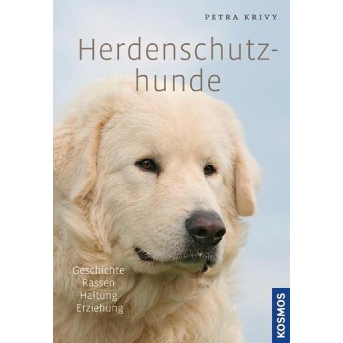 Herdenschutzhunde von Franckh-Kosmos