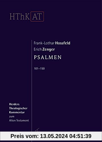 Herders theologischer Kommentar zum Alten Testament: Psalmen 101-150