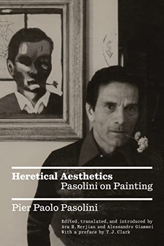 Heretical Aesthetics: Pasolini on Painting