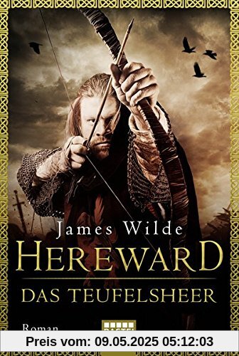 Hereward: Das Teufelsheer: Roman (Die Hereward-Serie, Band 2)
