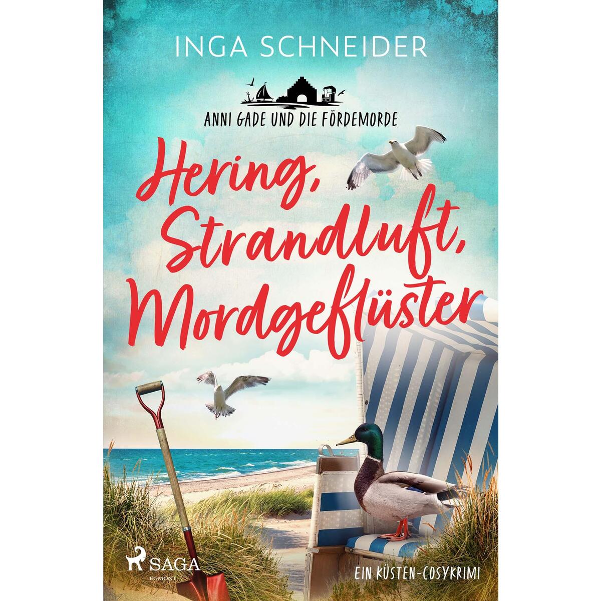 Hering, Strandluft, Mordgeflüster - Anni Gade und die Fördemorde Hering, Strandluft, Mordgeflüster - Anni Gade und die Fördemorde von Saga Egmont Bücher