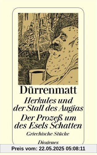 Herkules und der Stall des Augias / Der Prozess um des Esels Schatten Herkules und der Stall des Augias / Der Prozess um des Esels Schatten