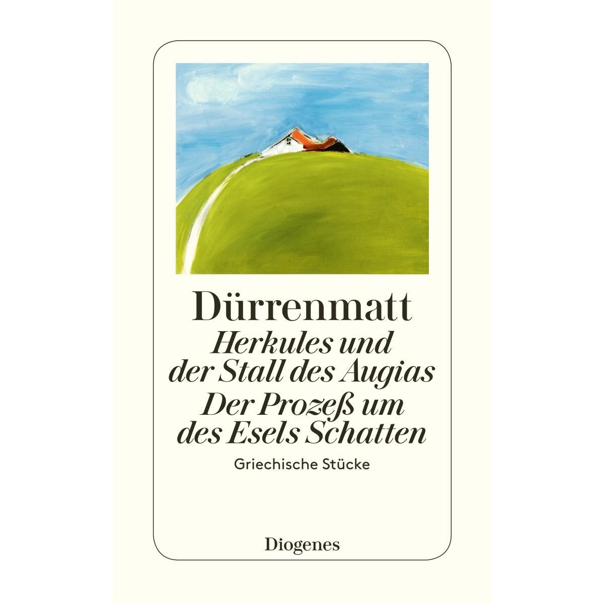 Herkules und der Stall des Augias / Der Prozess um des Esels Schatten von Diogenes Verlag AG