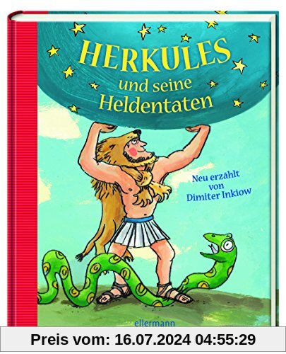 Herkules und seine Heldentaten: Neu erzählt von Dimiter Inkiow (TM687)